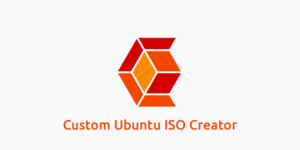 Read more about the article Як створити ISO-образ Ubuntu за допомогою Cubic